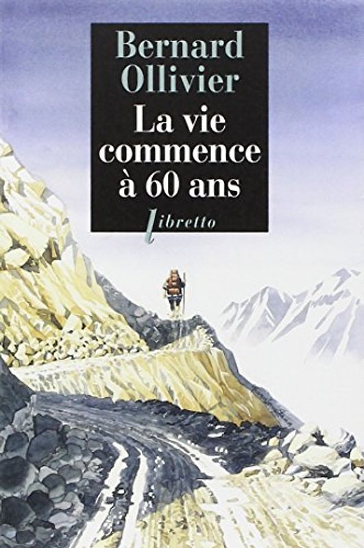 La vie commence à 60 ans