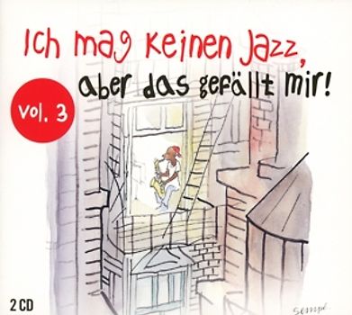 Various - Ich mag keinen Jazz, aber das gefällt mir, Vol.3