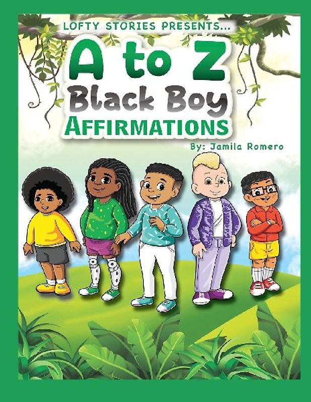 A to Z Black Boy Affirmations