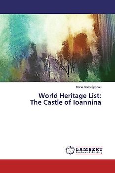 World Heritage List: The Castle of Ioannina