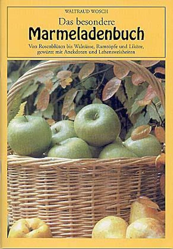 Das besondere Marmeladenbuch