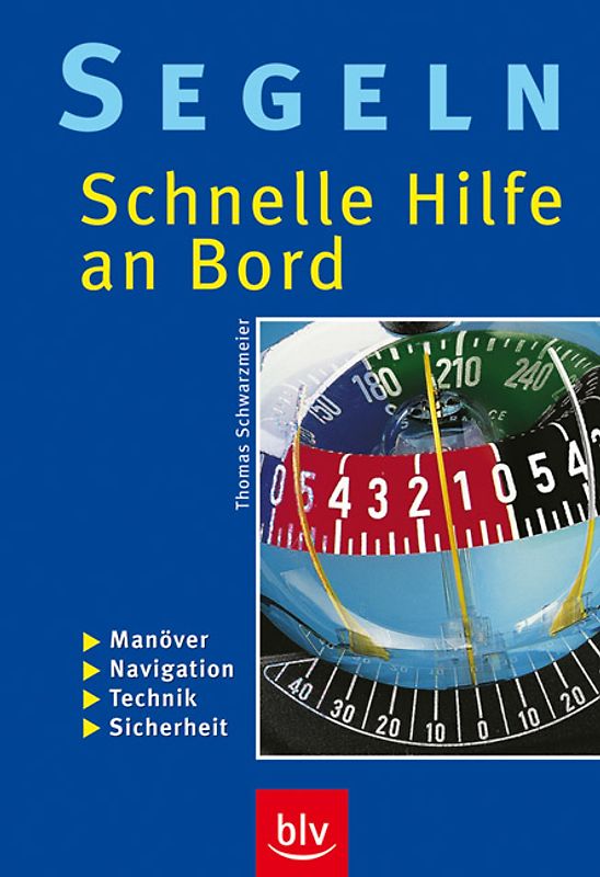Segeln – Schnelle Hilfe an Bord