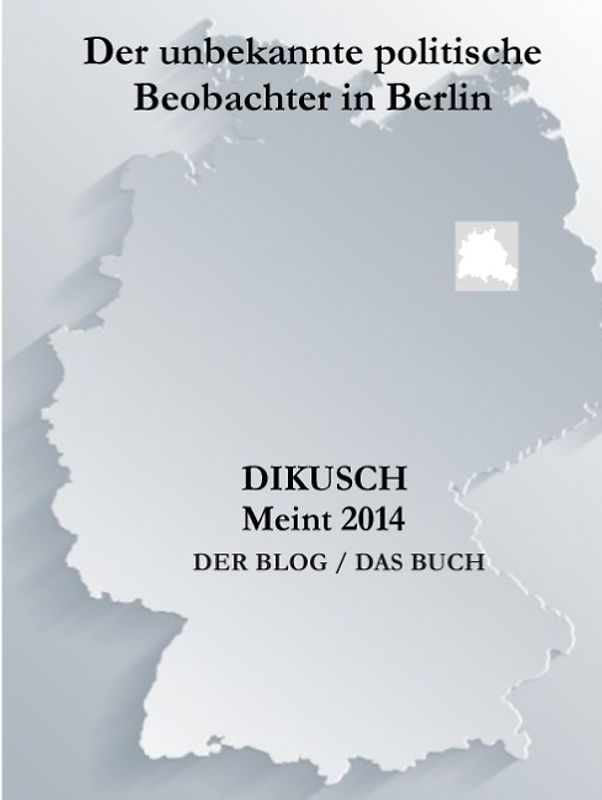 Dikusch meint 2014