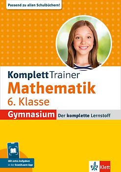 Klett KomplettTrainer Gymnasium Mathematik 6. Klasse