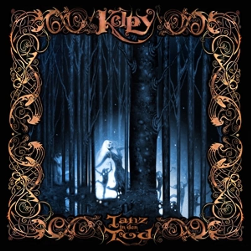Kelpy - Tanz in den Tod