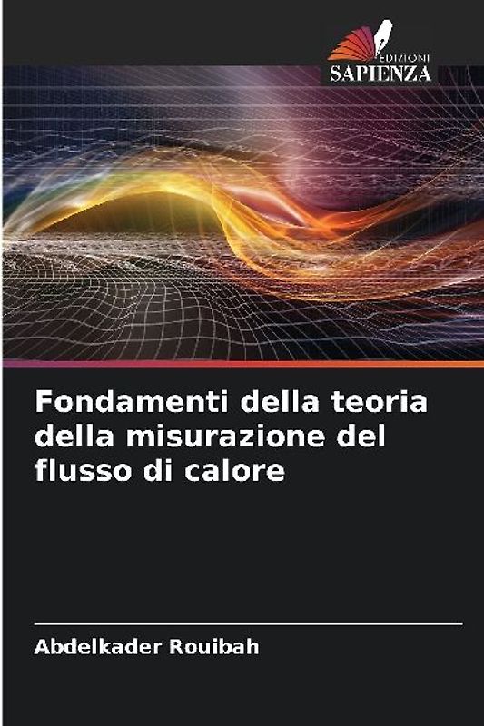 Fondamenti della teoria della misurazione del flusso di calore