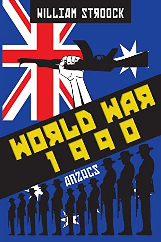 World War 1990: Anzacs