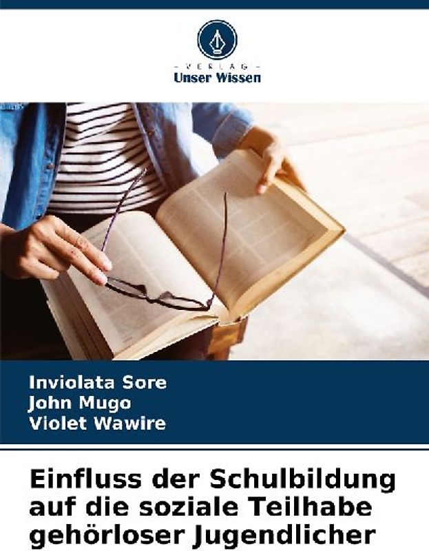 Einfluss der Schulbildung auf die soziale Teilhabe gehörloser Jugendlicher