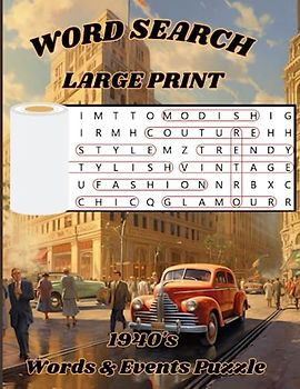 Word Search Large Print: 1940's Words & Events Puzzle