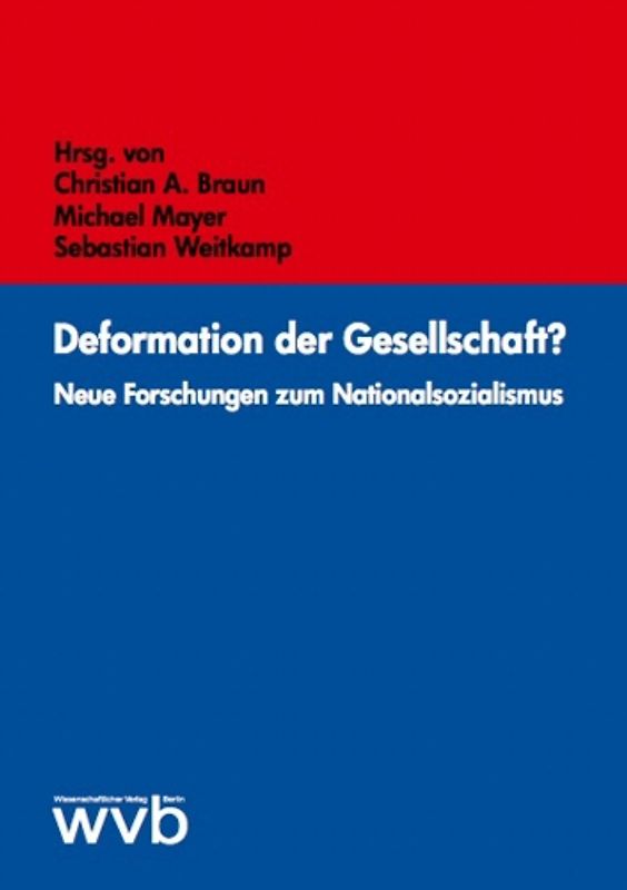 Deformation der Gesellschaft?