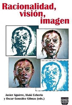 Racionalidad, visión, imagen