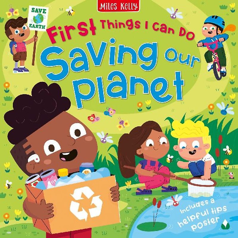 Saving Our Planet: First Things I Can Do