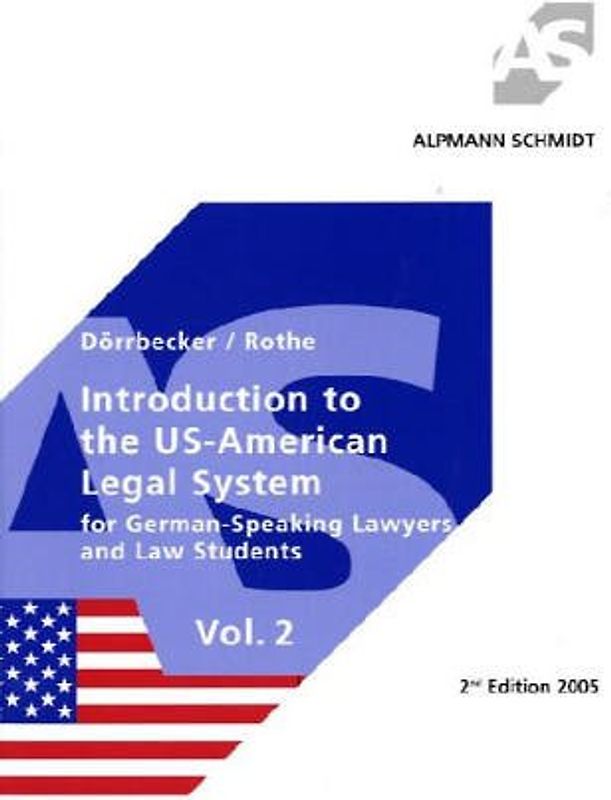 Introduction to the US-American Legal System Vol. 2