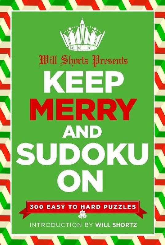 Will Shortz Presents Keep Merry and Sudoku On