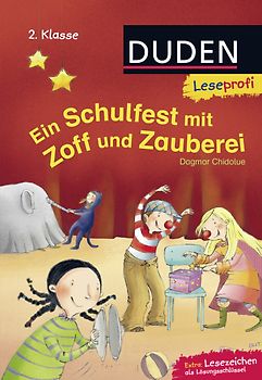 Duden Leseprofi – Ein Schulfest mit Zoff und Zauberei, 2. Klasse