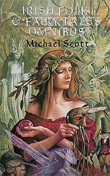 Irish Folk & Fairy Tales, Omnibus: Omnibus Edition