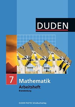 Duden Mathematik - Sekundarstufe I - Brandenburg / 7. Schuljahr - Arbeitsheft