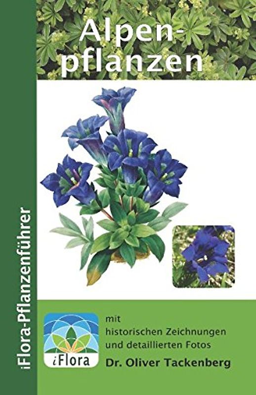 Alpenpflanzen (iFlora Pflanzenführer, Band 3)