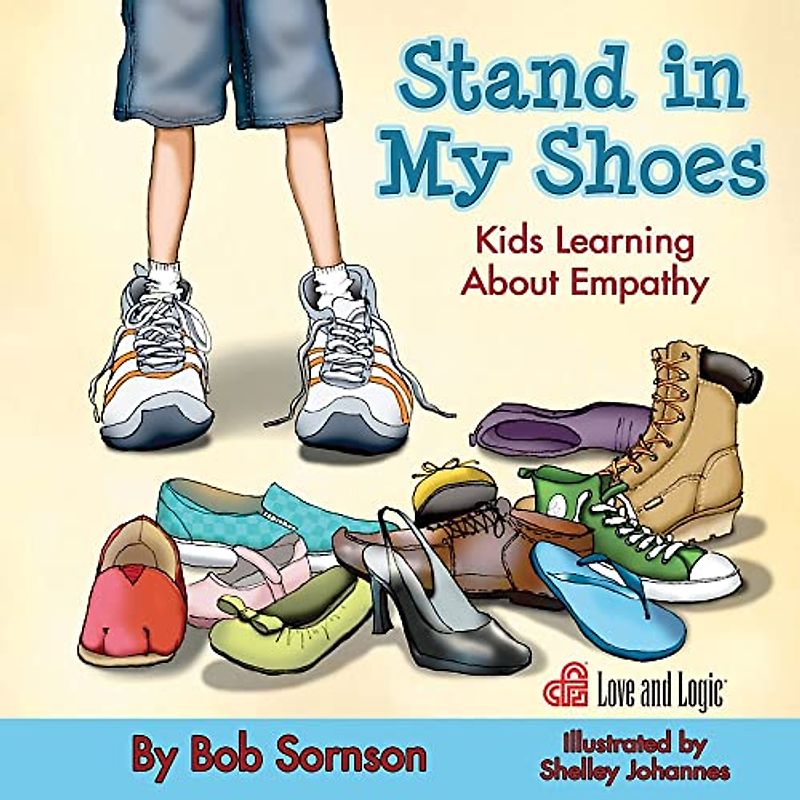 Stand in My Shoes: Kids Learning About Empathy