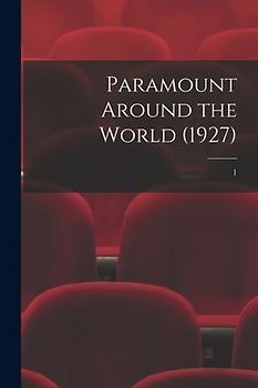 Paramount Around the World (1927); 1
