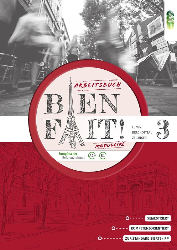 Bien fait! MODULAIRE 3, Arbeitsbuch