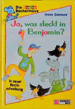 Ja, was steckt in Benjamin. Grossdruck