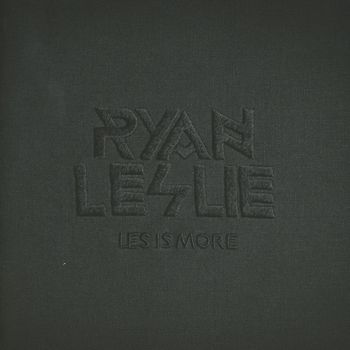 Leslie,Ryan - Les Is More