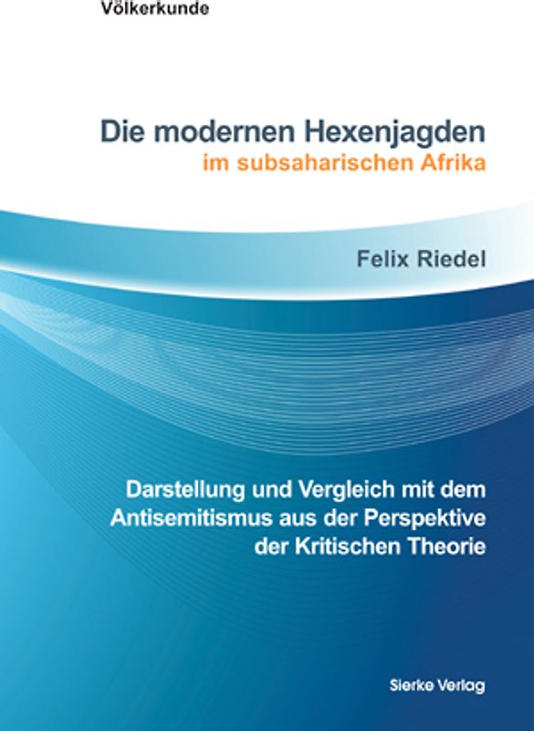 Die modernen Hexenjagden im subsaharischen Afrika