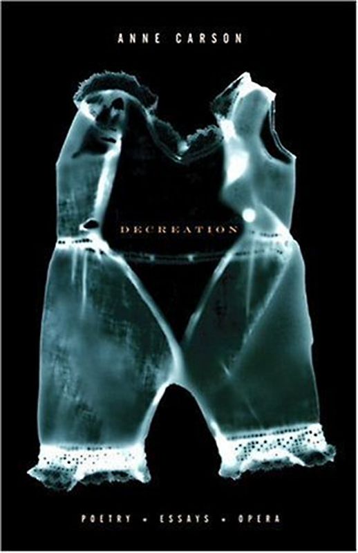 Decreation (Vintage Contemporaries)