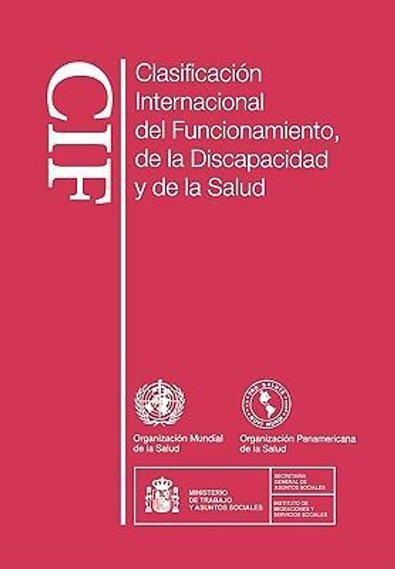 Clasificación Internacional del Funcionamiento, de la Discapacidad Y de la Salud