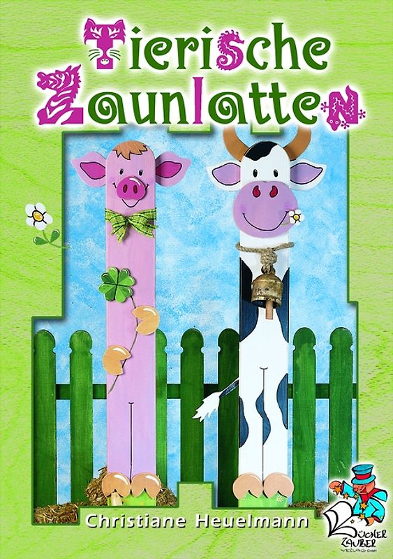 Tierische Zaunlatten