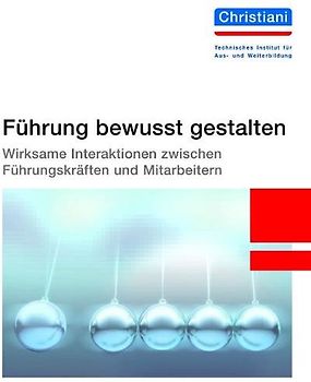 Führung bewusst gestalten