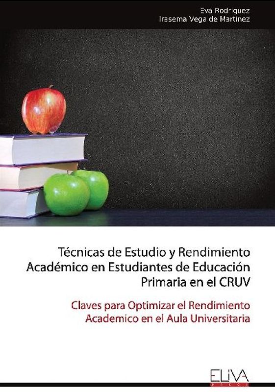 Técnicas de Estudio y Rendimiento Académico en Estudiantes de Educación Primaria el CRUV