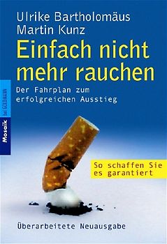 Einfach nicht mehr rauchen