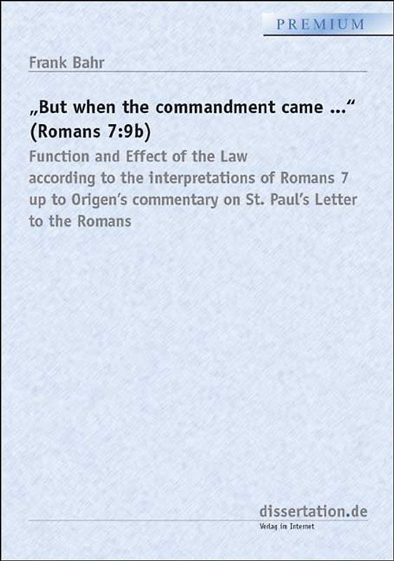 "But when the commandment came ..." (Rom.7:9b)