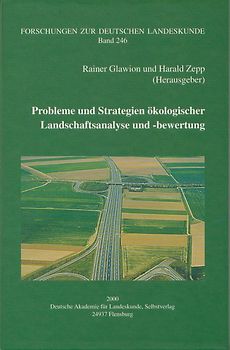Probleme und Strategien ökologischer Landschaftsanalyse und -bewertung
