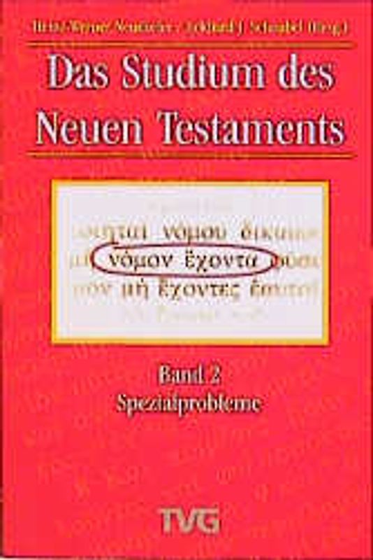 Das Studium des Neuen Testaments