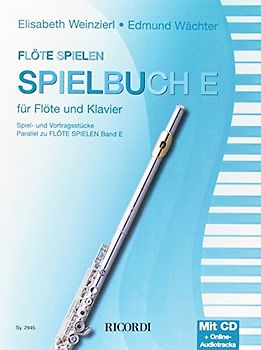 Flöte spielen Spielbuch E