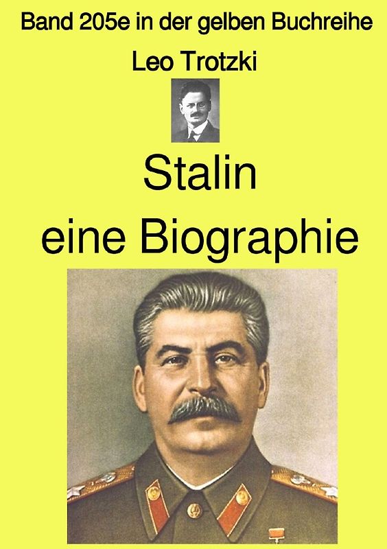 gelbe Buchreihe / Stalin eine Biographie – Band 205e in der gelben Buchreihe – Farbe – bei Jürgen Ruszkowski