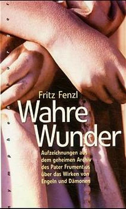 Wahre Wunder