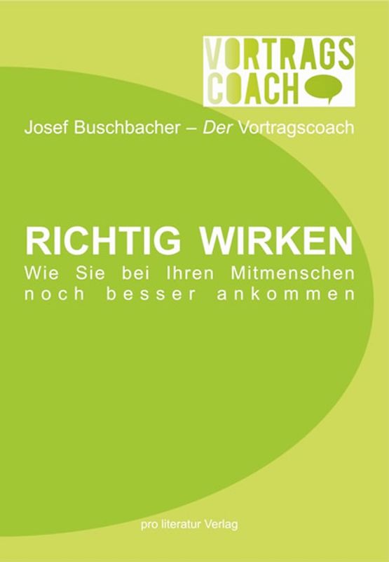 Richtig Wirken