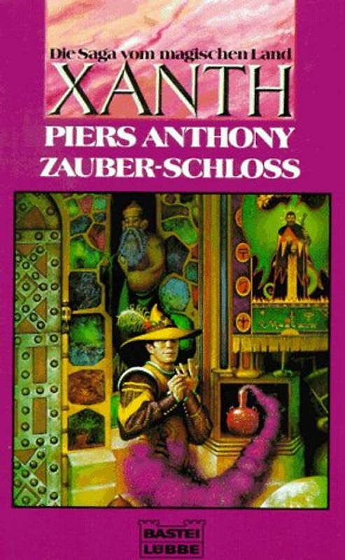 Die Saga vom magischen Land Xanth / Zauber-Schloss