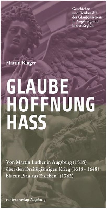 Glaube. Hoffnung. Hass.