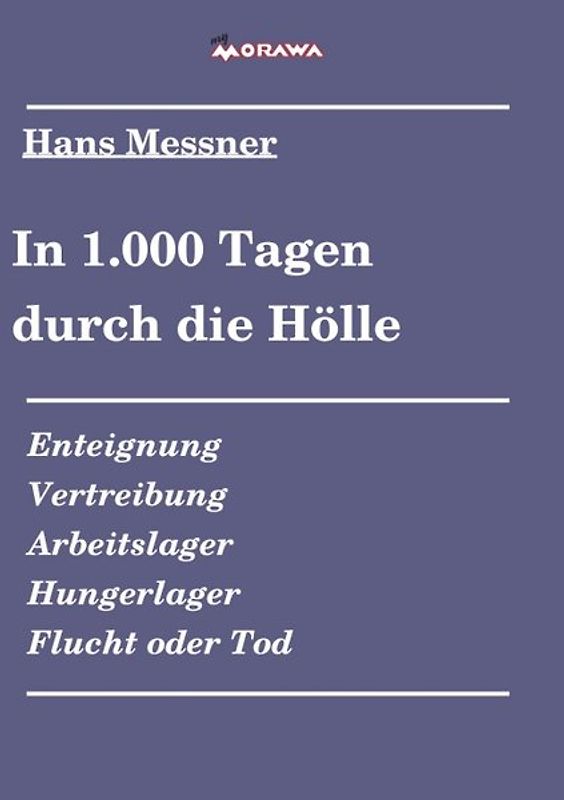 In 1.000 Tagen durch die Hölle