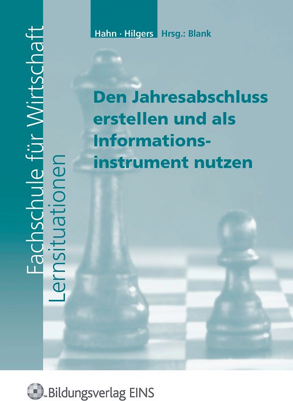 Lernsituationen für die Fachschule für Wirtschaft / Fachschule für Wirtschaft