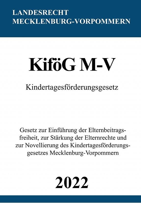Kindertagesförderungsgesetz KiföG M-V 2022