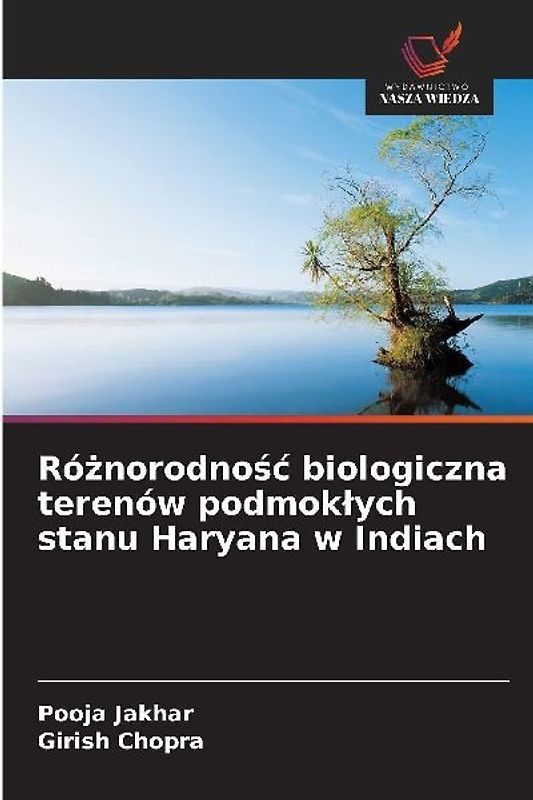 Ró¿norodno¿¿ biologiczna terenów podmok¿ych stanu Haryana w Indiach