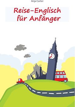 Reise-Englisch für Anfänger