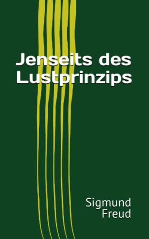 Jenseits des Lustprinzips