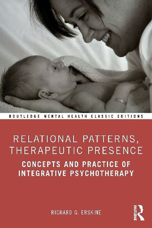 Relational Patterns, Therapeutic Presence
